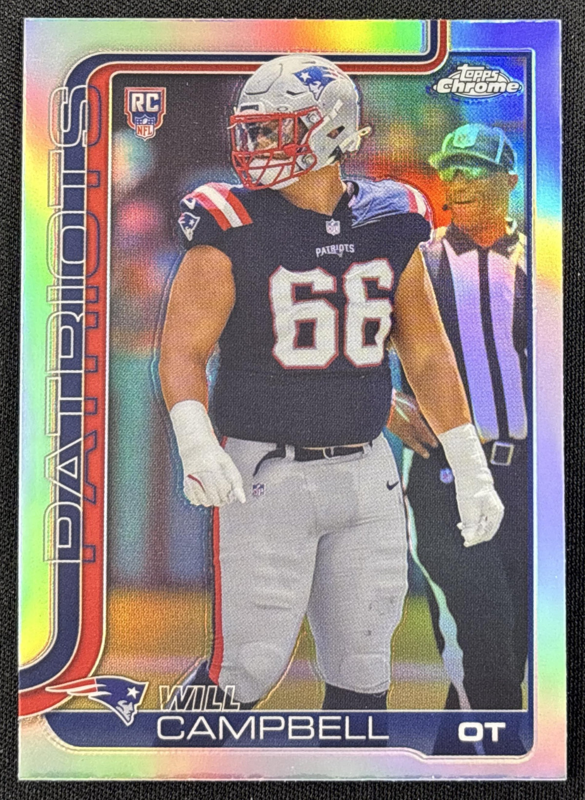 Will Campbell 2025 Topps Chrome Rookie Refractor Patriots