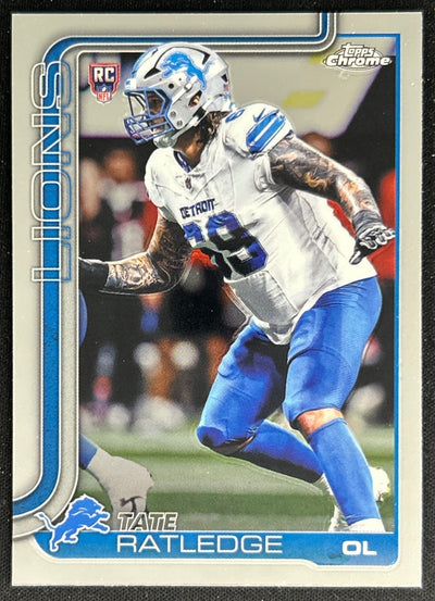 Tate Ratledge 2025 Topps Chrome Rookie Lions Sports Trading Cards