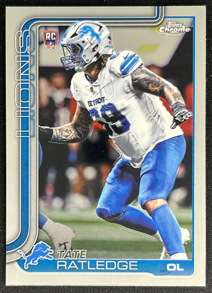 Tate Ratledge 2025 Topps Chrome Rookie Lions Sports Trading Cards