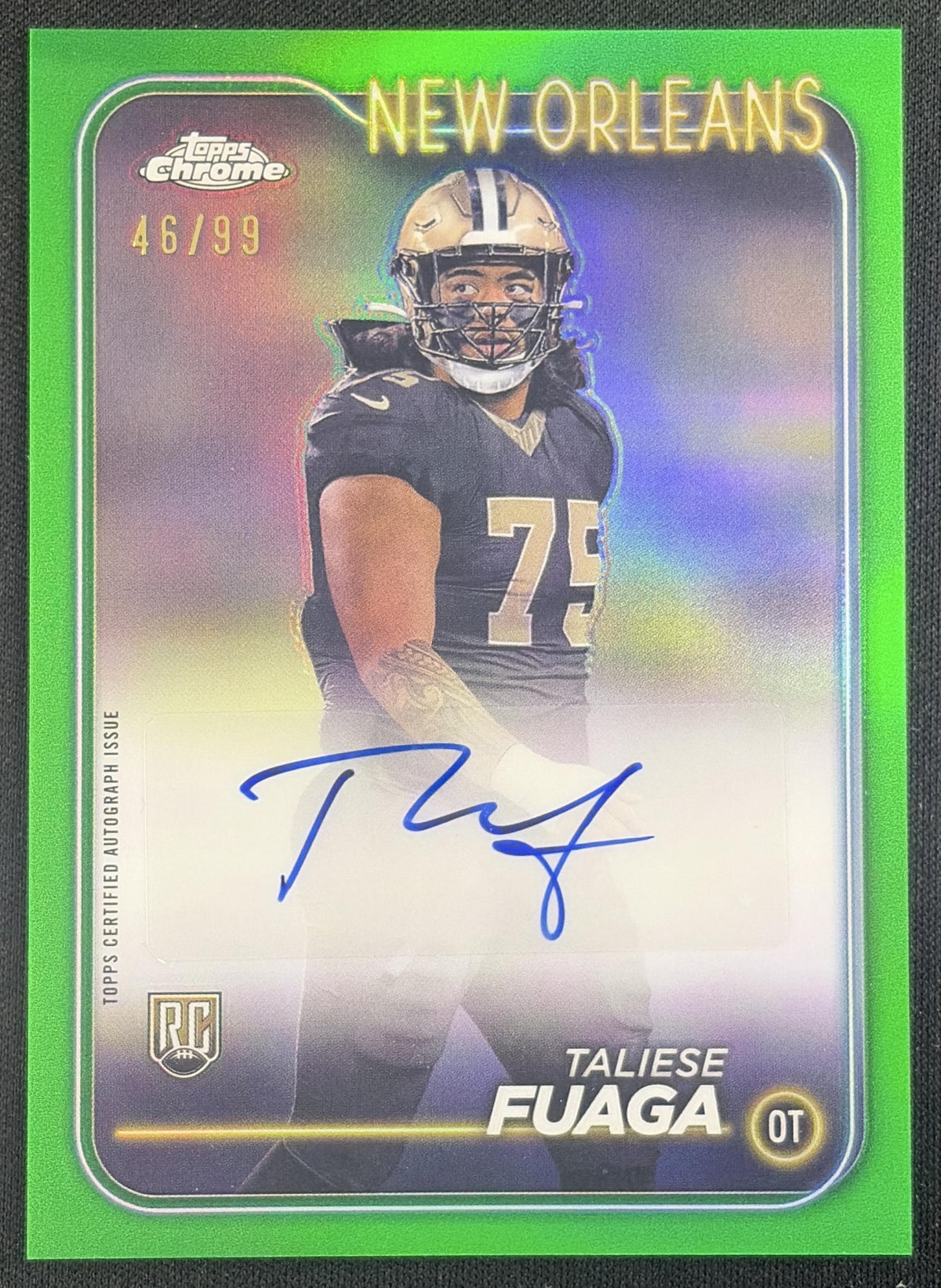 Taliese Fuaga 2024 Topps Chrome Rookie Auto Green Refractor /99 Saints