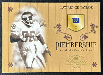 Lawrence Taylor 2003 Donruss Classics Membership /1500 Giants