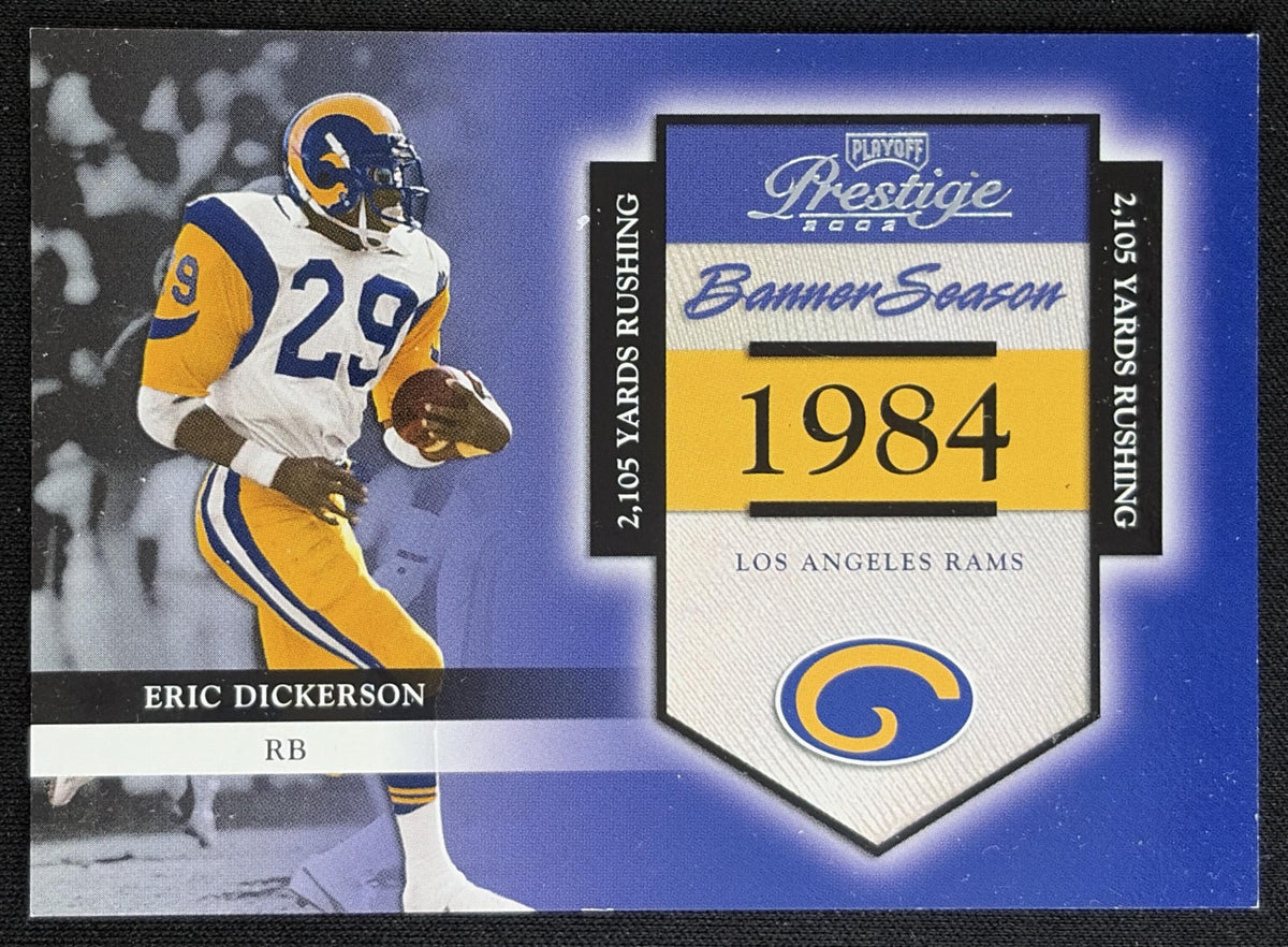 Eric Dickerson 2002 Playoff Prestige Banner Season /1984 Rams Los Angeles Rams Sports Trading Card