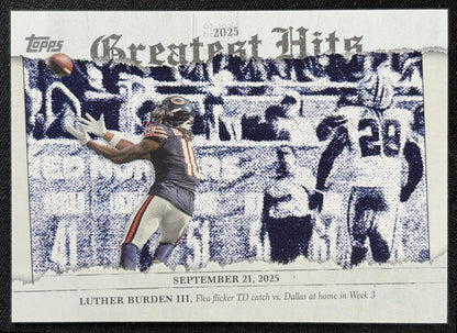 Luther Burden III 2026 Topps 2025 Greatest Hits Bears front