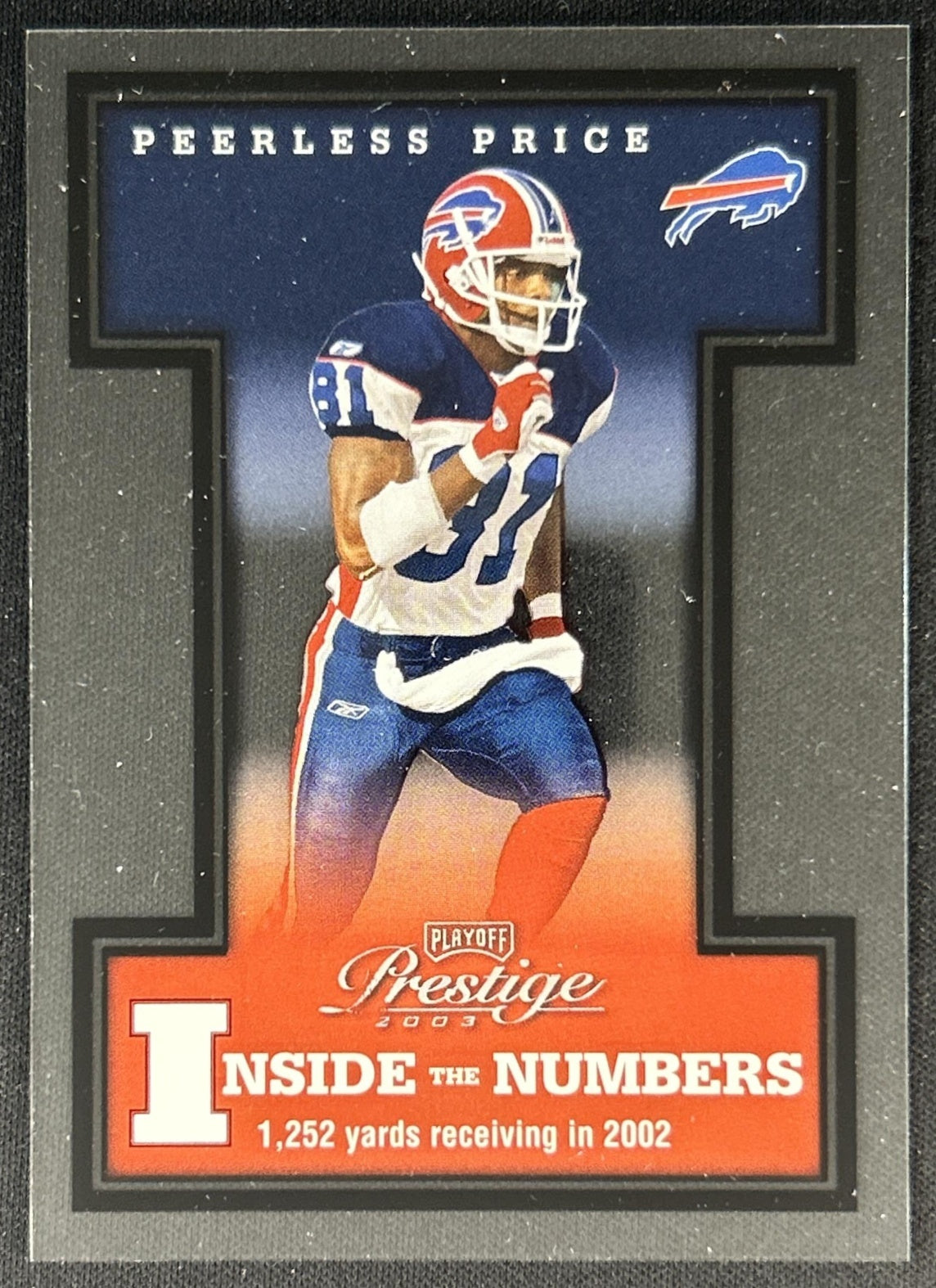 Peerless Price 2003 Playoff Prestige Inside the Numbers /2002 Bills front