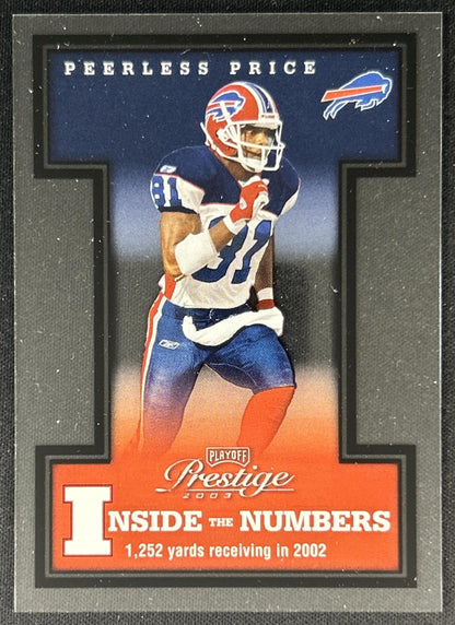 Peerless Price 2003 Playoff Prestige Inside the Numbers /2002 Bills front