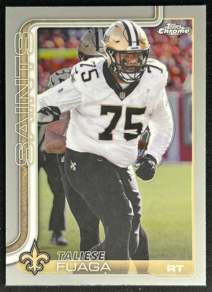 Taliese Fuaga 2025 Topps Chrome Saints Sports Trading Cards