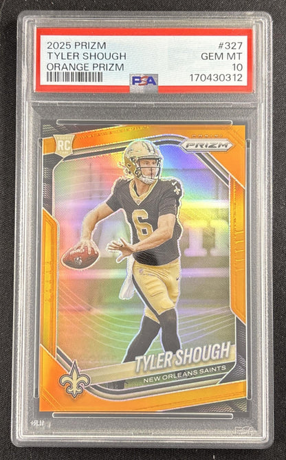 Tyler Shough 2025 Panini Prizm Orange /249 PSA 10 Saints Sports Trading Card