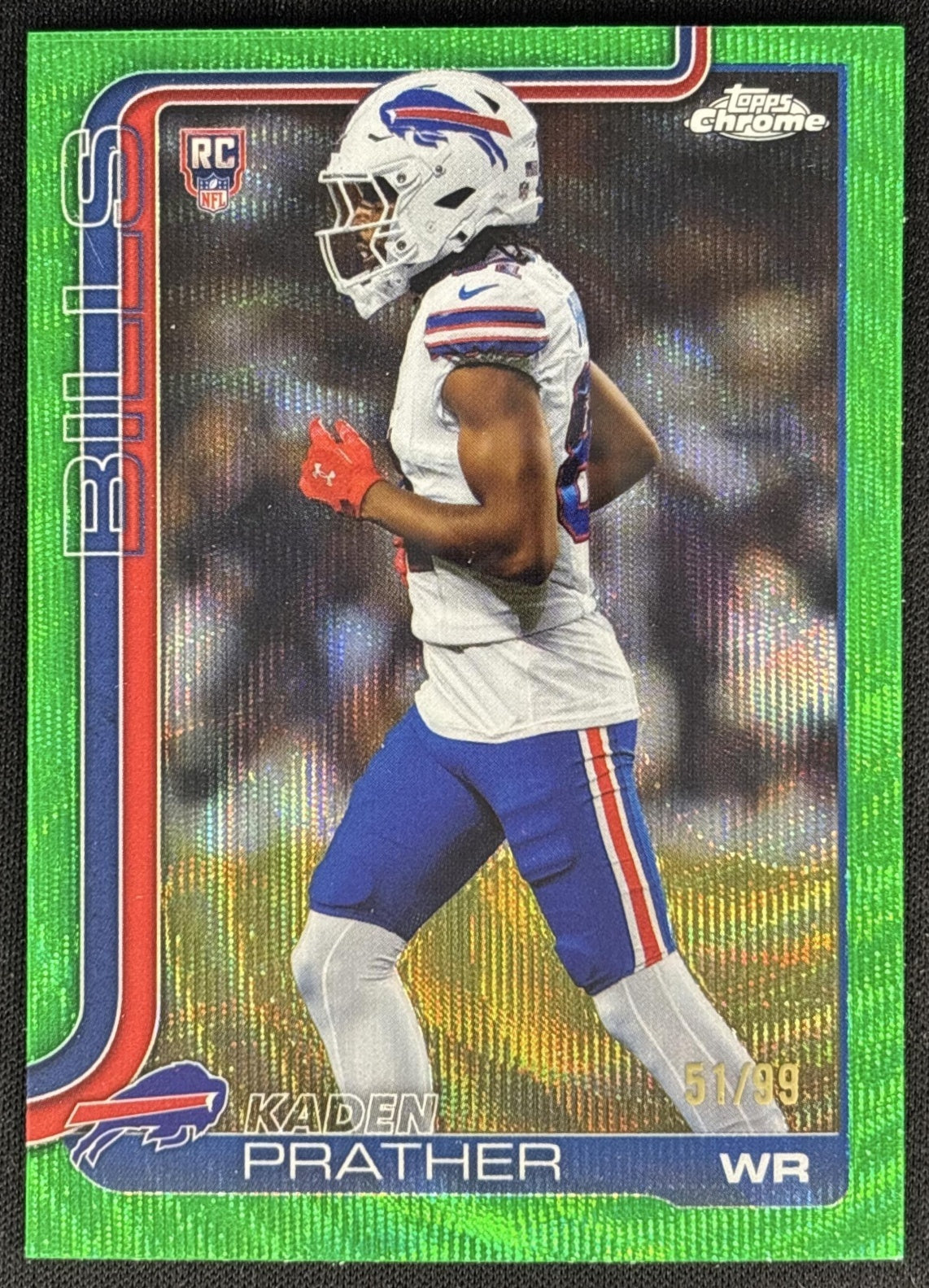 Kaden Prather 2025 Topps Chrome Rookie Green Wave Refractor /99 Bills