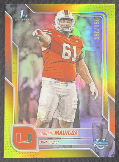 Francis Mauigoa 2025 Bowman Chrome University Prospects Yellow Refractor /350 Hurricanes