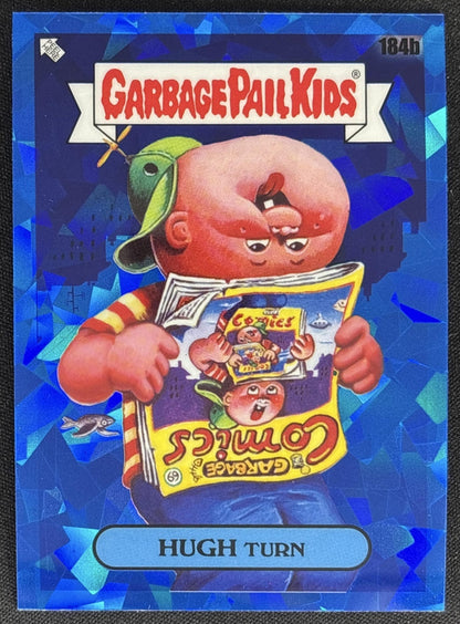 Hugh Turn 2022 Topps Garbage Pail Kids Sapphire