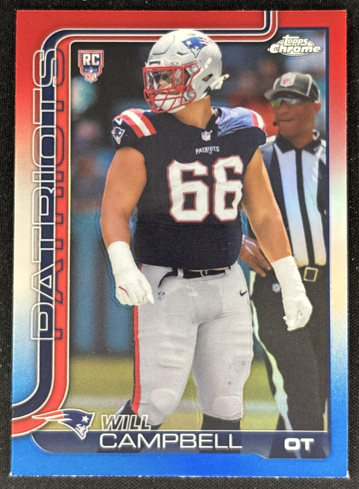 Will Campbell 2025 Topps Chrome Rookie Red/White/Blue Refractor Patriots