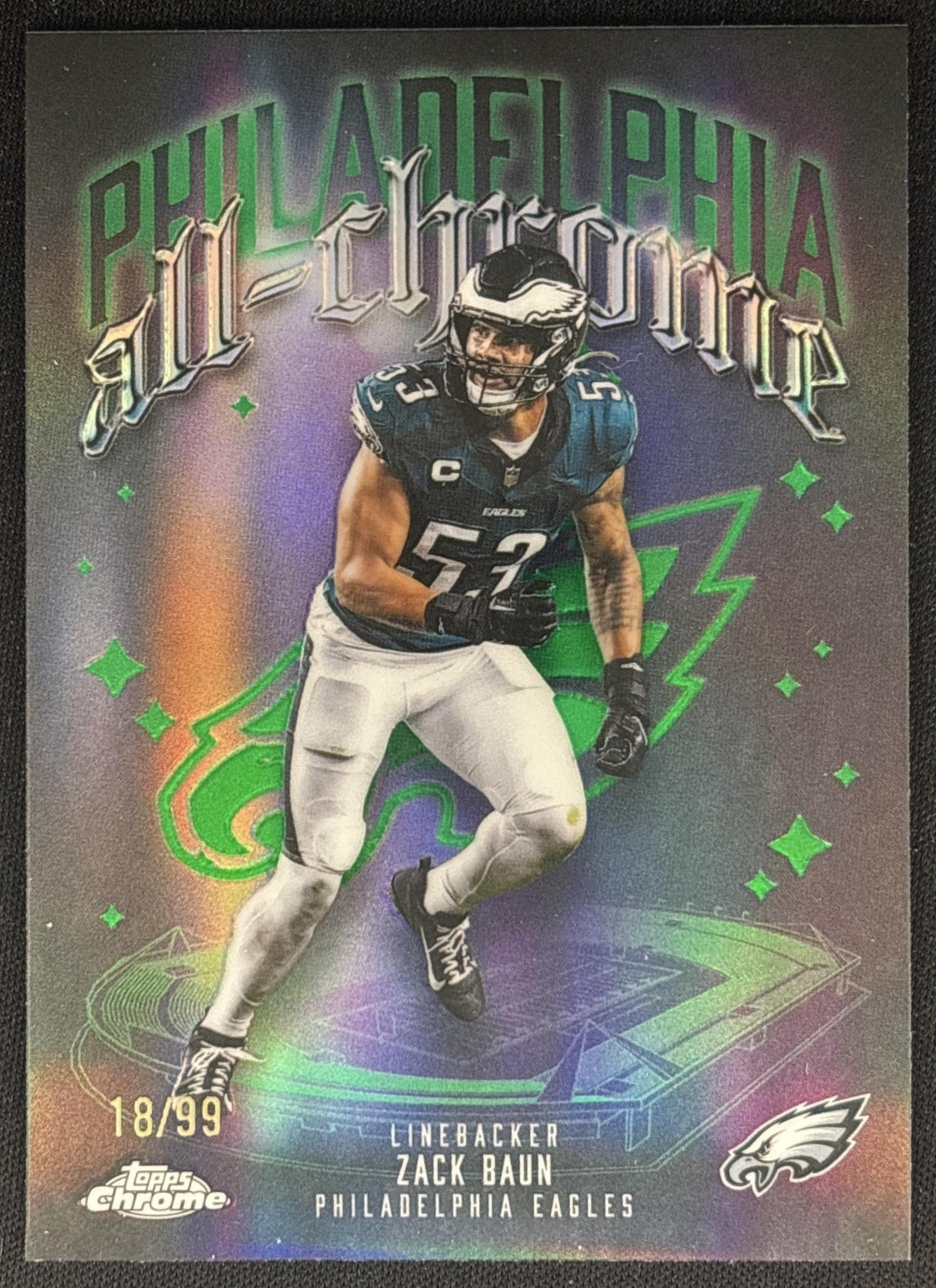 Zack Baun 2025 Topps Chrome All Team Green Refractor /99 Eagles front
