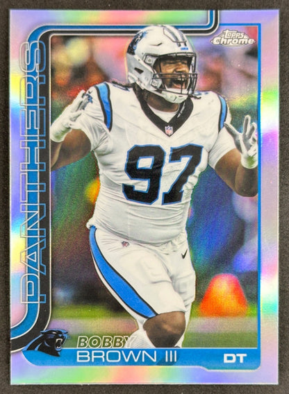 Bobby Brown III 2025 Topps Chrome Refractor Panthers Sports Trading Cards
