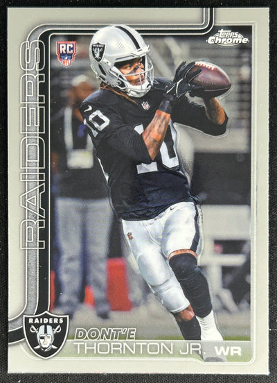 Dont'e Thornton Jr. 2025 Topps Chrome Rookie Raiders Sports Trading Cards