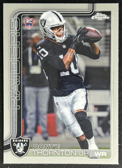 Dont'e Thornton Jr. 2025 Topps Chrome Rookie Raiders Sports Trading Cards