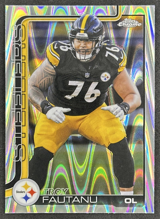 Troy Fautanu 2025 Topps Chrome RayWave Refractor Steelers