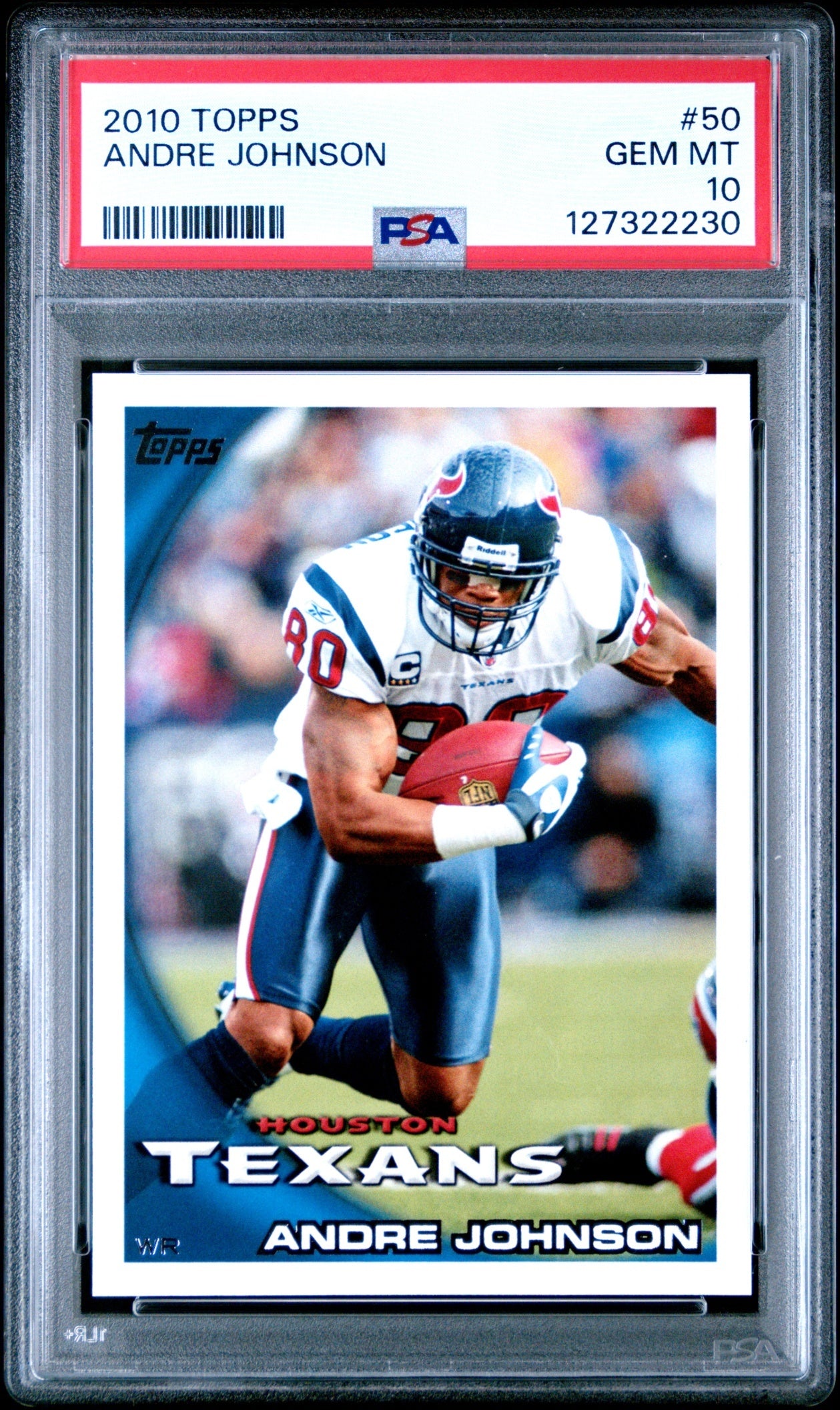 Andre Johnson 2010 Topps PSA 10 Texans front