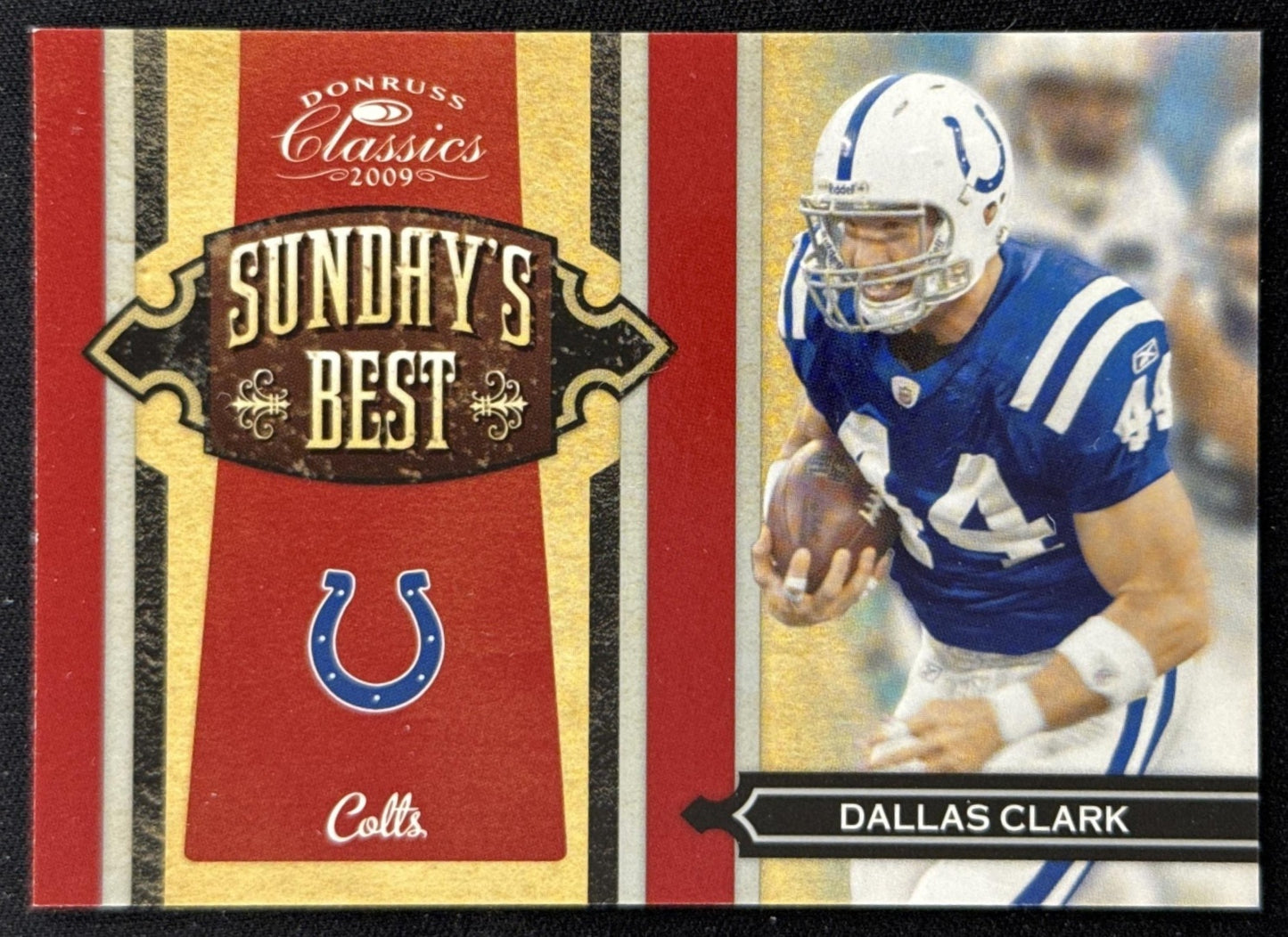 Dallas Clark 2009 Panini Donruss Classics Sunday's Best Silver /250 Colts