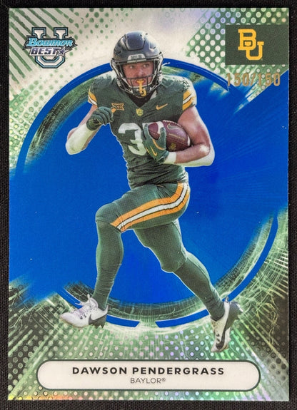 Front of Dawson Pendergrass 2025 Best University Blue Refractor /150 Bears