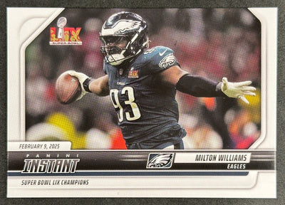 Milton Williams 2024 Panini Instant Philadelphia Eagles SB LIX Champions Default Title Sports Trading Cards