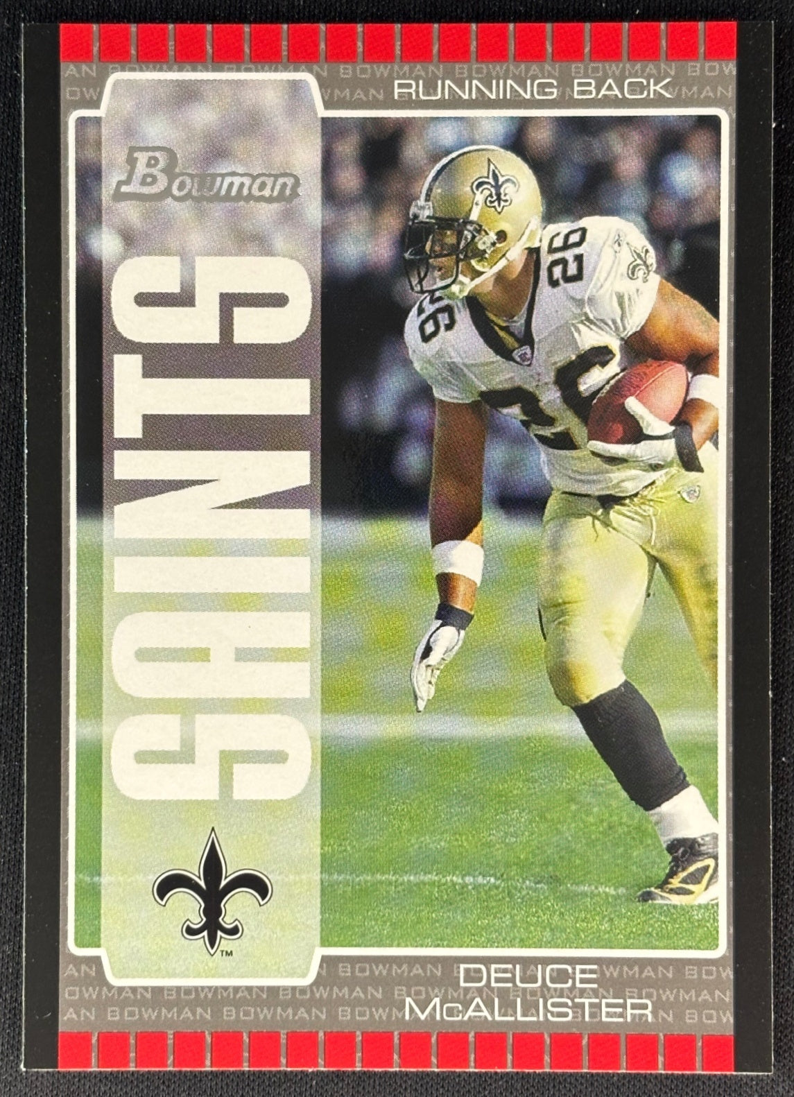 Deuce McAllister 2005 Bowman Saints Sports Trading Cards