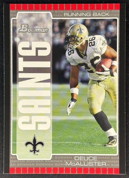 Deuce McAllister 2005 Bowman Saints Sports Trading Cards