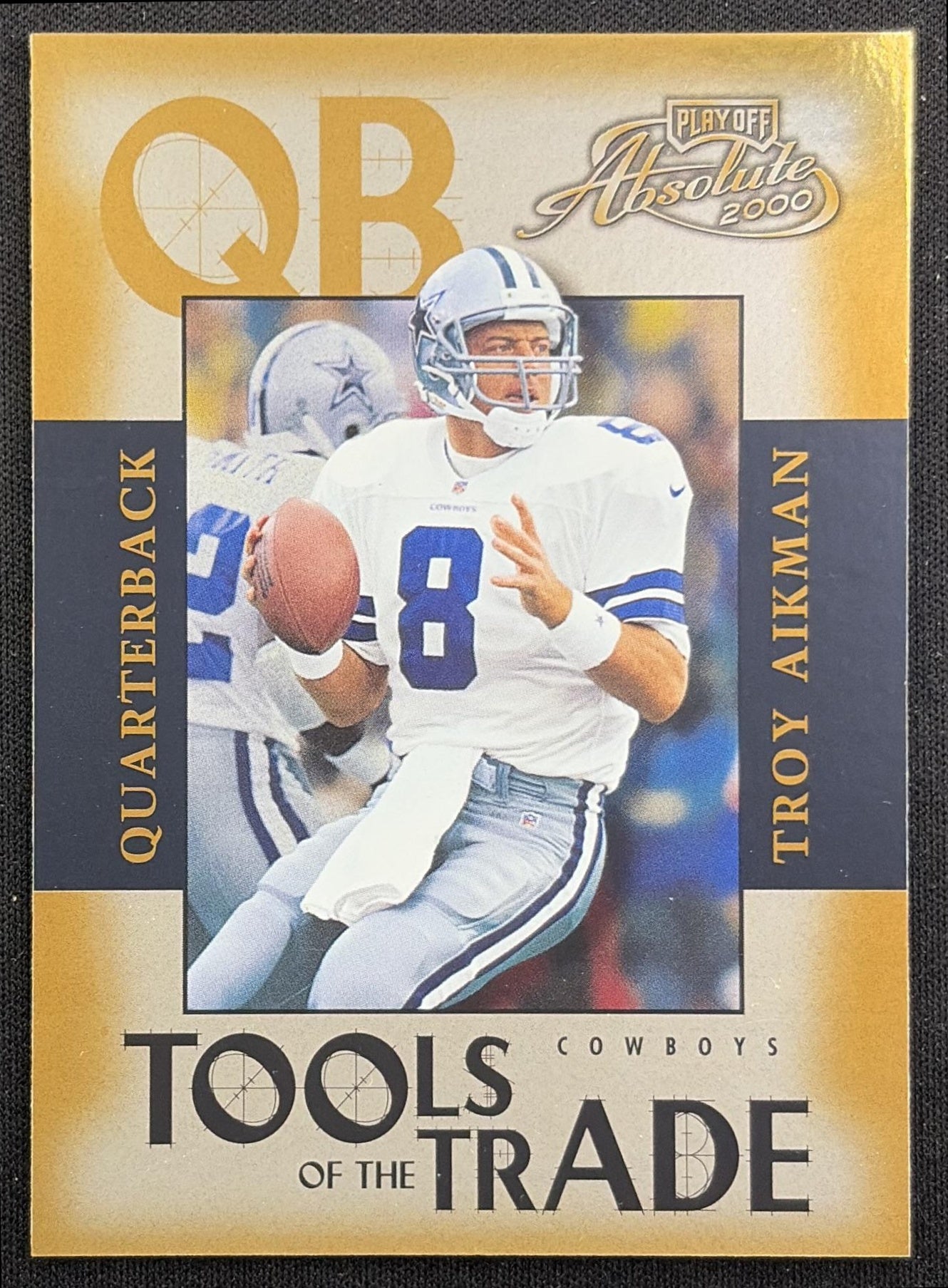 Troy Aikman 2000 Playoff Absolute Tools of the Trade /2000 Cowboys Dallas Cowboys