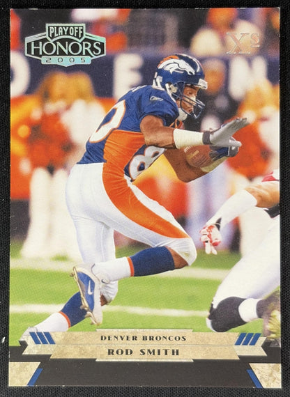Rod Smith 2005 Playoff Honors X's /299 Broncos