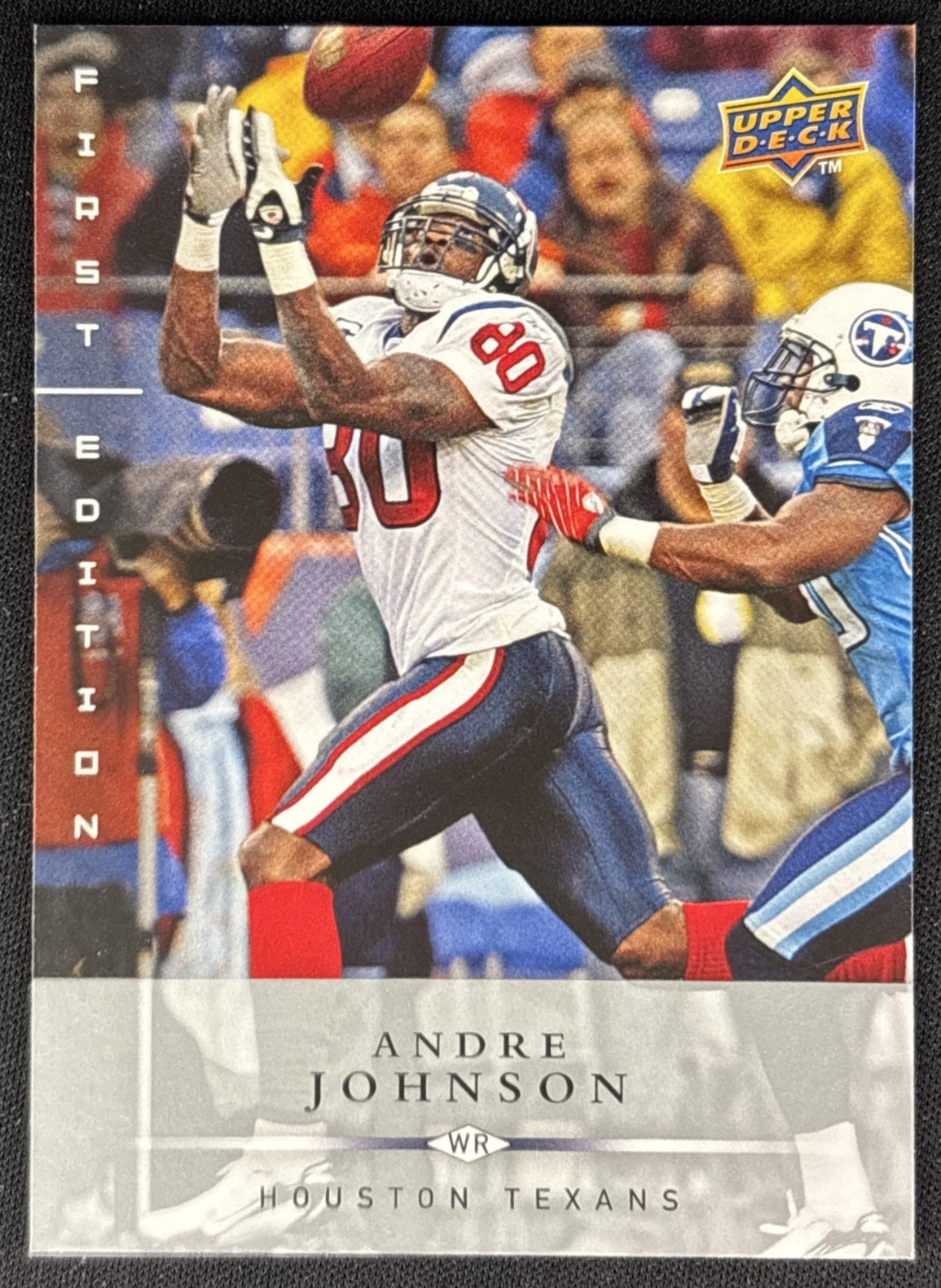 Andre Johnson 2008 Upper Deck First Edition Texans