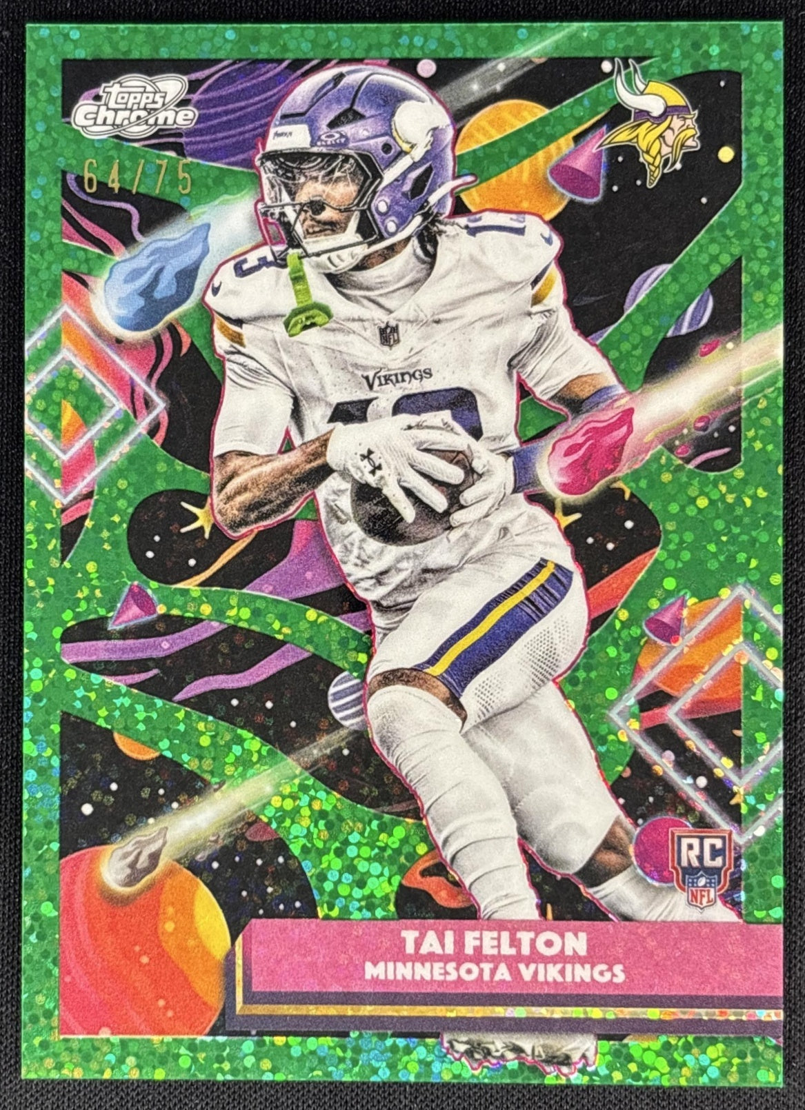 Tai Felton 2025 Topps Cosmic Chrome Green Space Dust Refractor /75 Vikings Sports Trading Cards