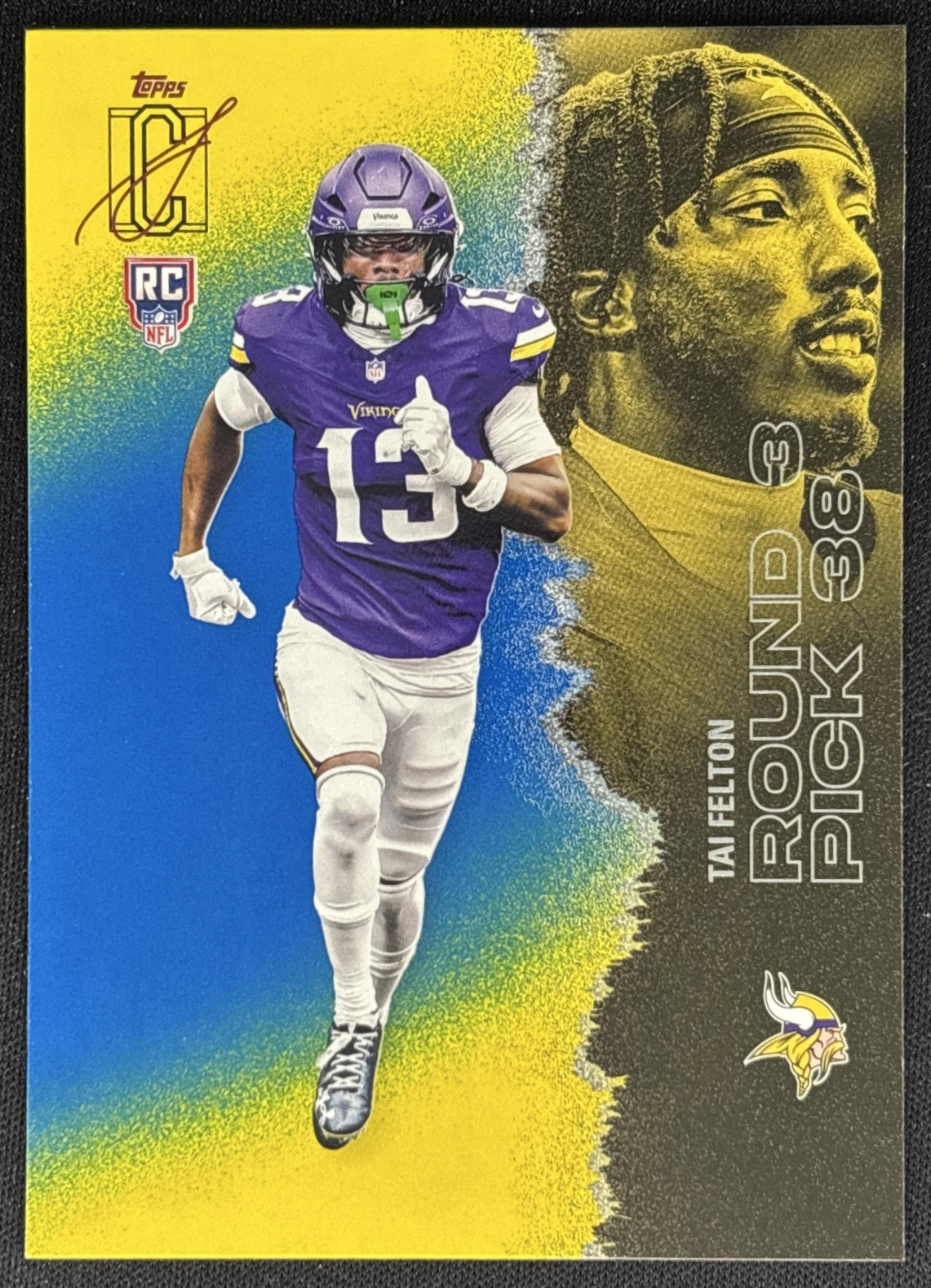 Tai Felton 2025 Topps Signature Class Rookie Blue & Yellow Foil Vikings - Front