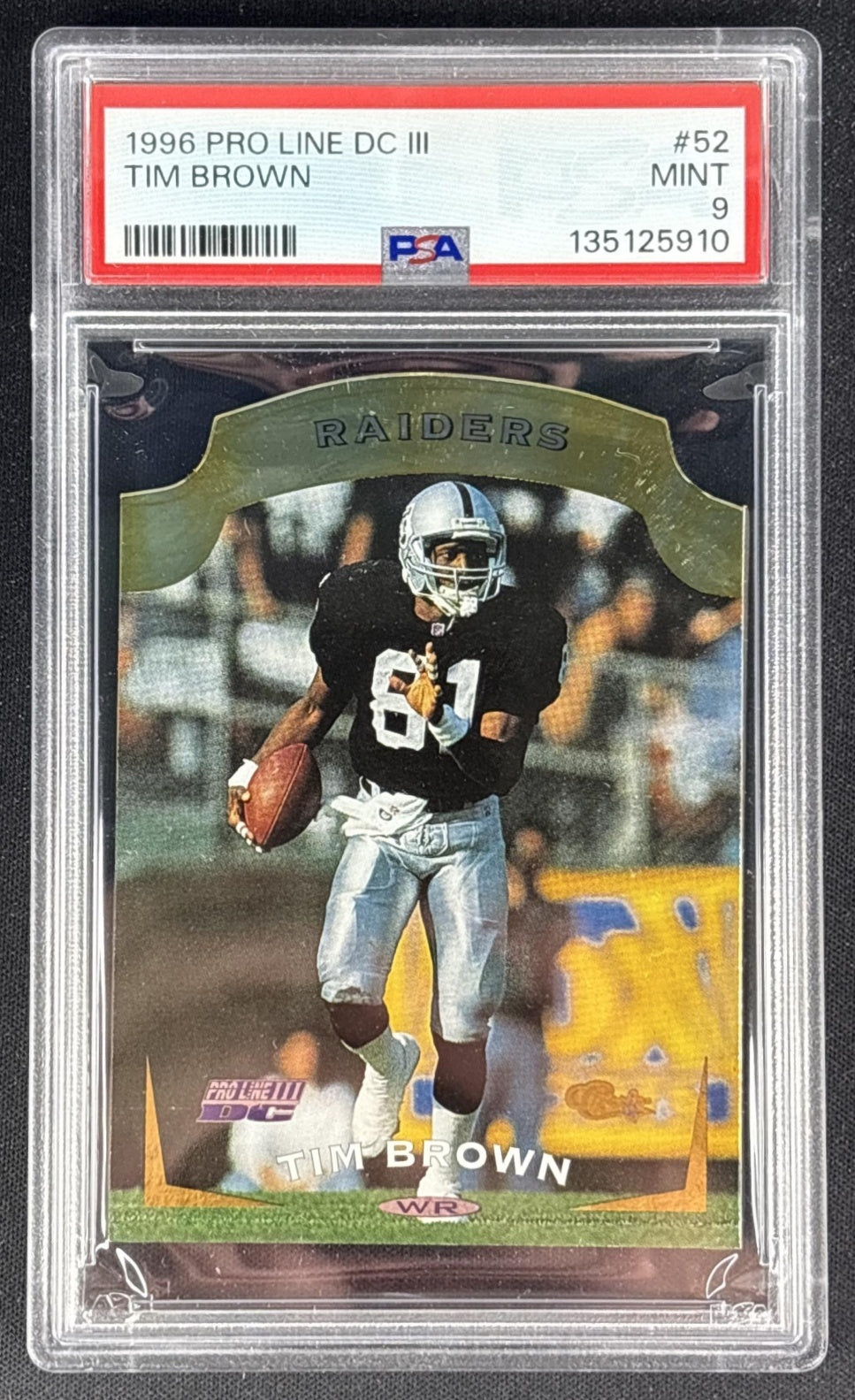 Tim Brown 1996 Classic Pro Line Die Cuts III PSA 9 Raiders Sports Trading Cards