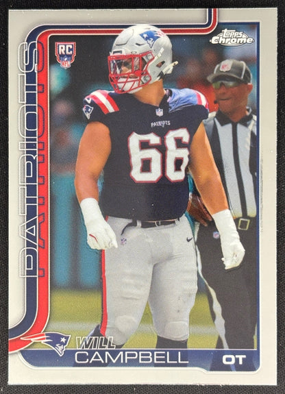 Will Campbell 2025 Topps Chrome Rookie Patriots Sports Trading Cards