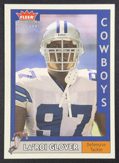 La Roi Glover 2003 Fleer Tradition Tiffany /200 Cowboys