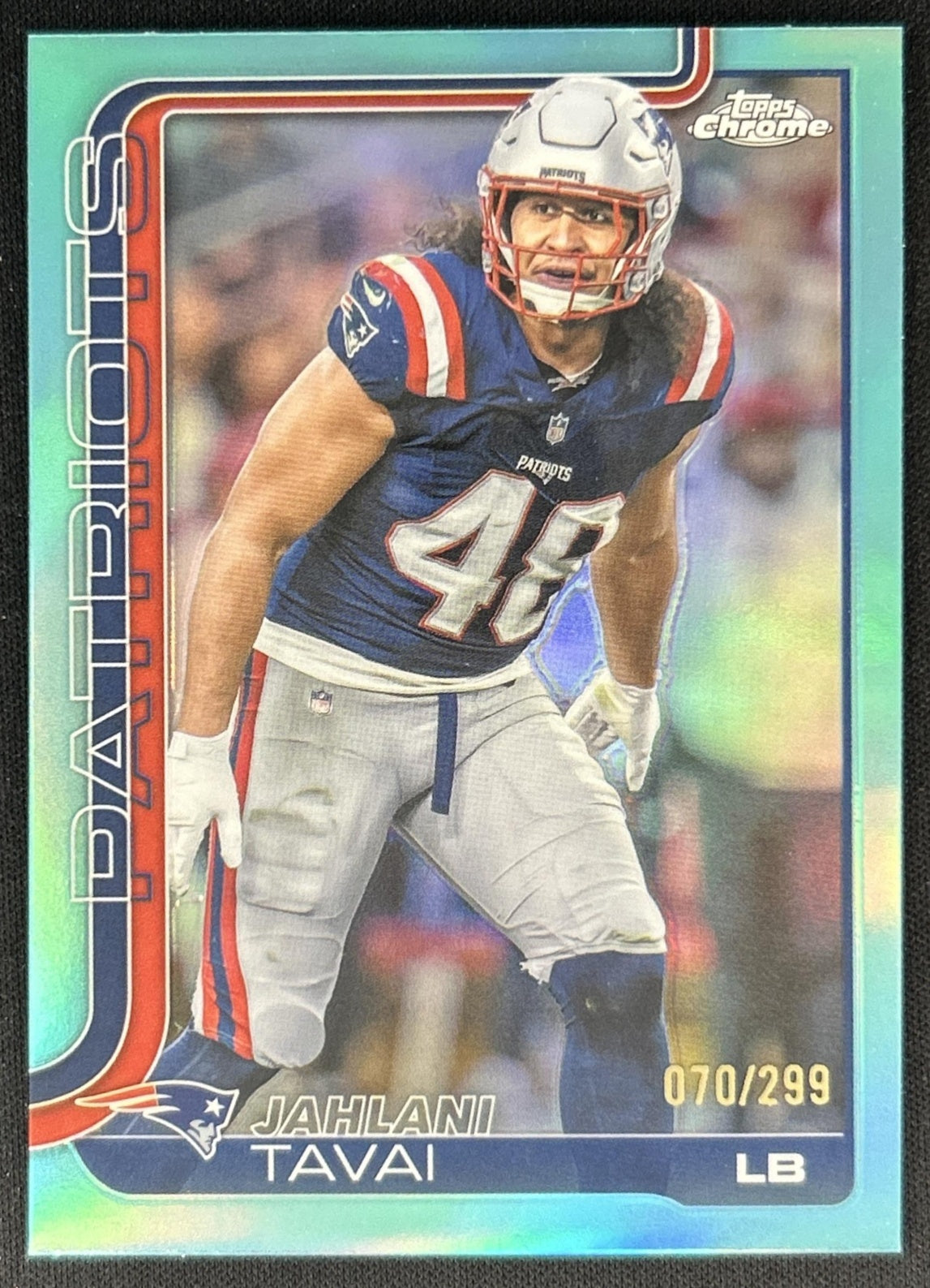 Jahlani Tavai 2025 Topps Chrome Teal Refractor /299 Patriots