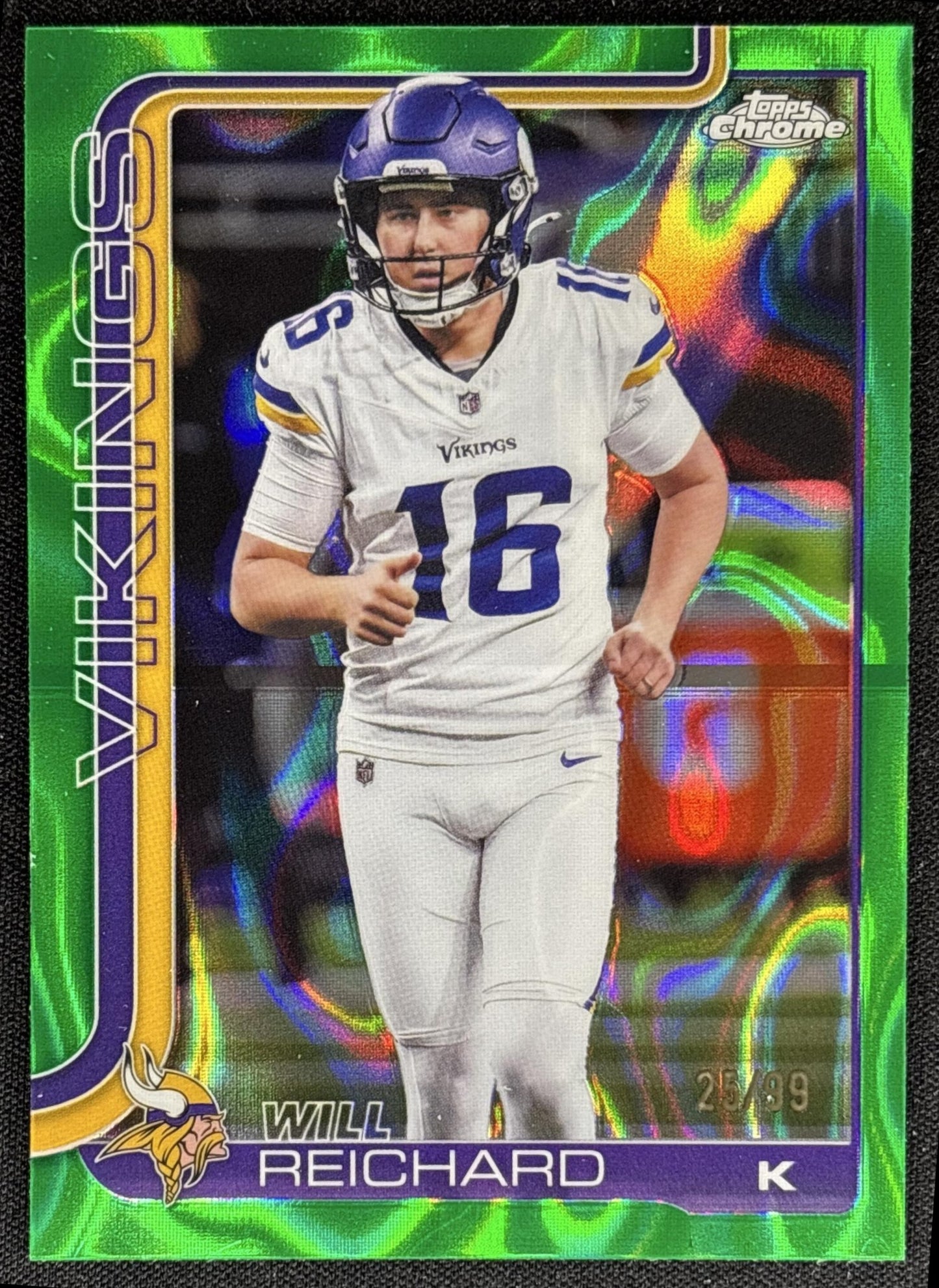 Will Reichard 2025 Topps Chrome Green Lava Refractor /99 Vikings