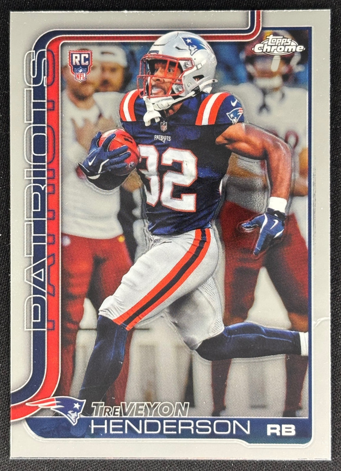 TreVeyon Henderson 2025 Topps Chrome Rookie Patriots Sports Trading Cards