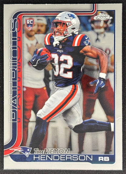 TreVeyon Henderson 2025 Topps Chrome Rookie Patriots Sports Trading Cards