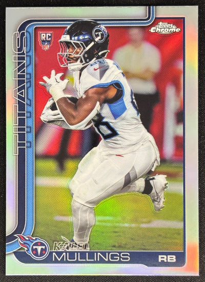 Kalel Mullings 2025 Topps Chrome Rookie Refractor Titans Sports Trading Cards