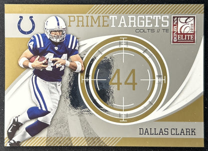 Dallas Clark 2010 Panini Donruss Elite Prime Targets Gold /999 Colts