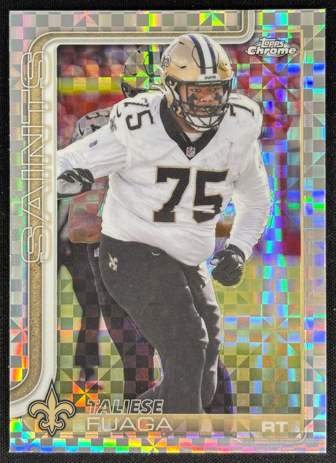 Taliese Fuaga 2025 Topps Chrome X-Fractor Saints Sports Trading Card