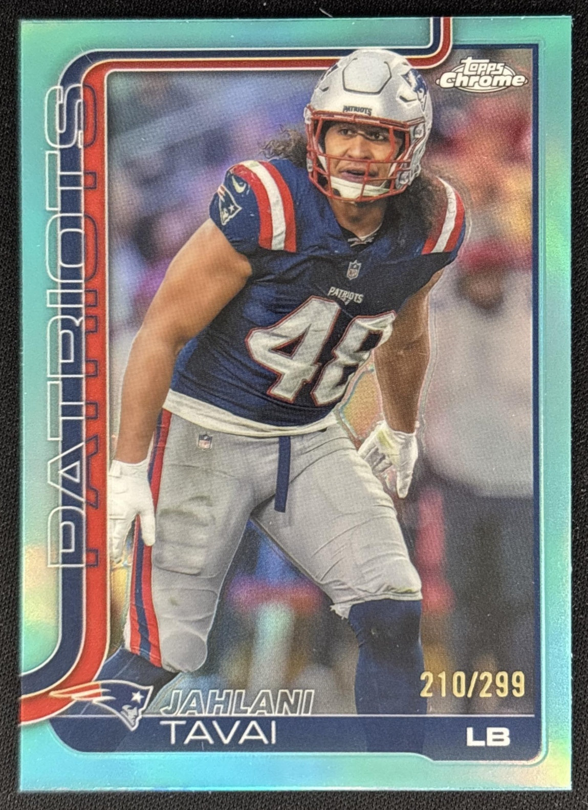 Jahlani Tavai 2025 Topps Chrome Teal Refractor /299 Patriots front