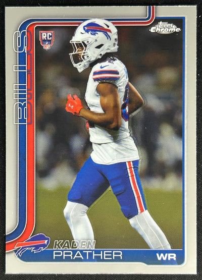 Kaden Prather 2025 Topps Chrome Rookie Bills Sports Trading Cards