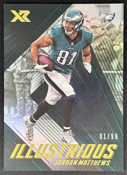 Jordan Matthews 2017 Panini XR Illustrious /99 Eagles front