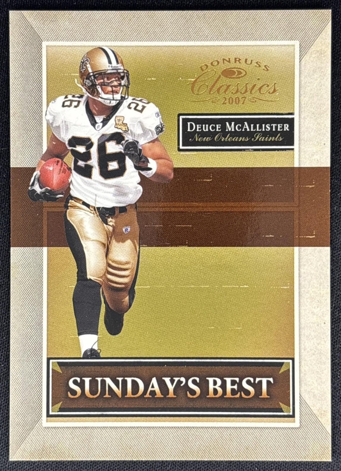 Deuce McAllister 2007 Donruss Classics Sunday's Best Bronze /1000 Saints front