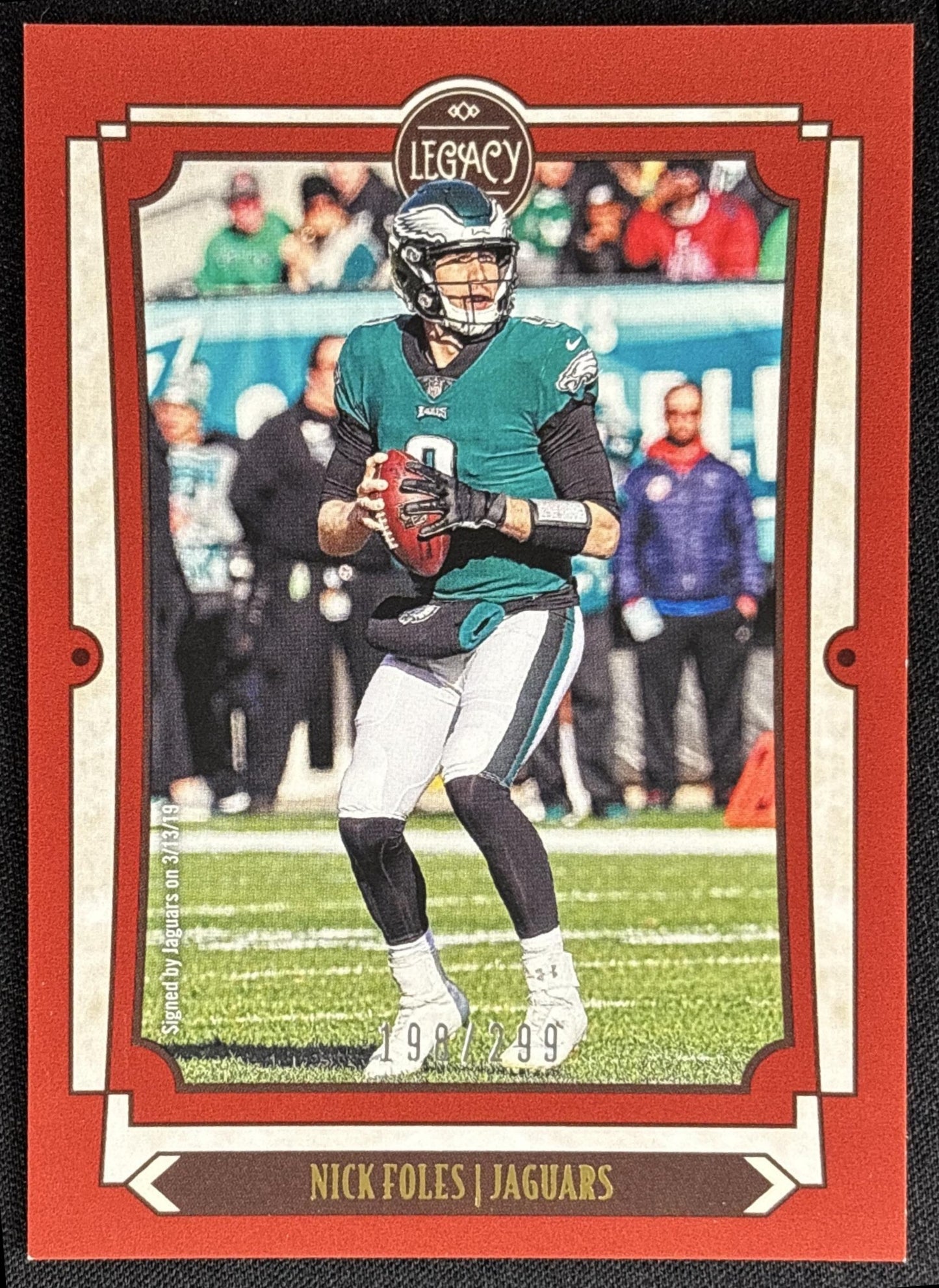 Nick Foles 2019 Panini Legacy Red /299 Jaguars