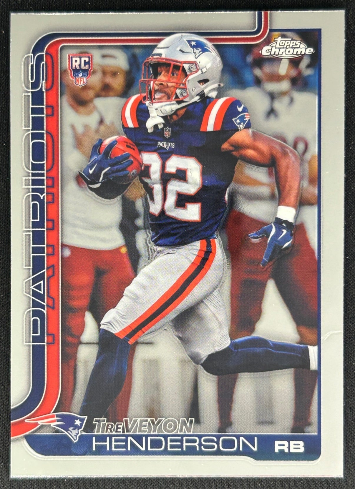 TreVeyon Henderson 2025 Topps Chrome Rookie Patriots Sports Trading Cards