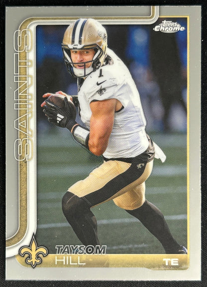 Taysom Hill 2025 Topps Chrome Saints Sports Trading Cards