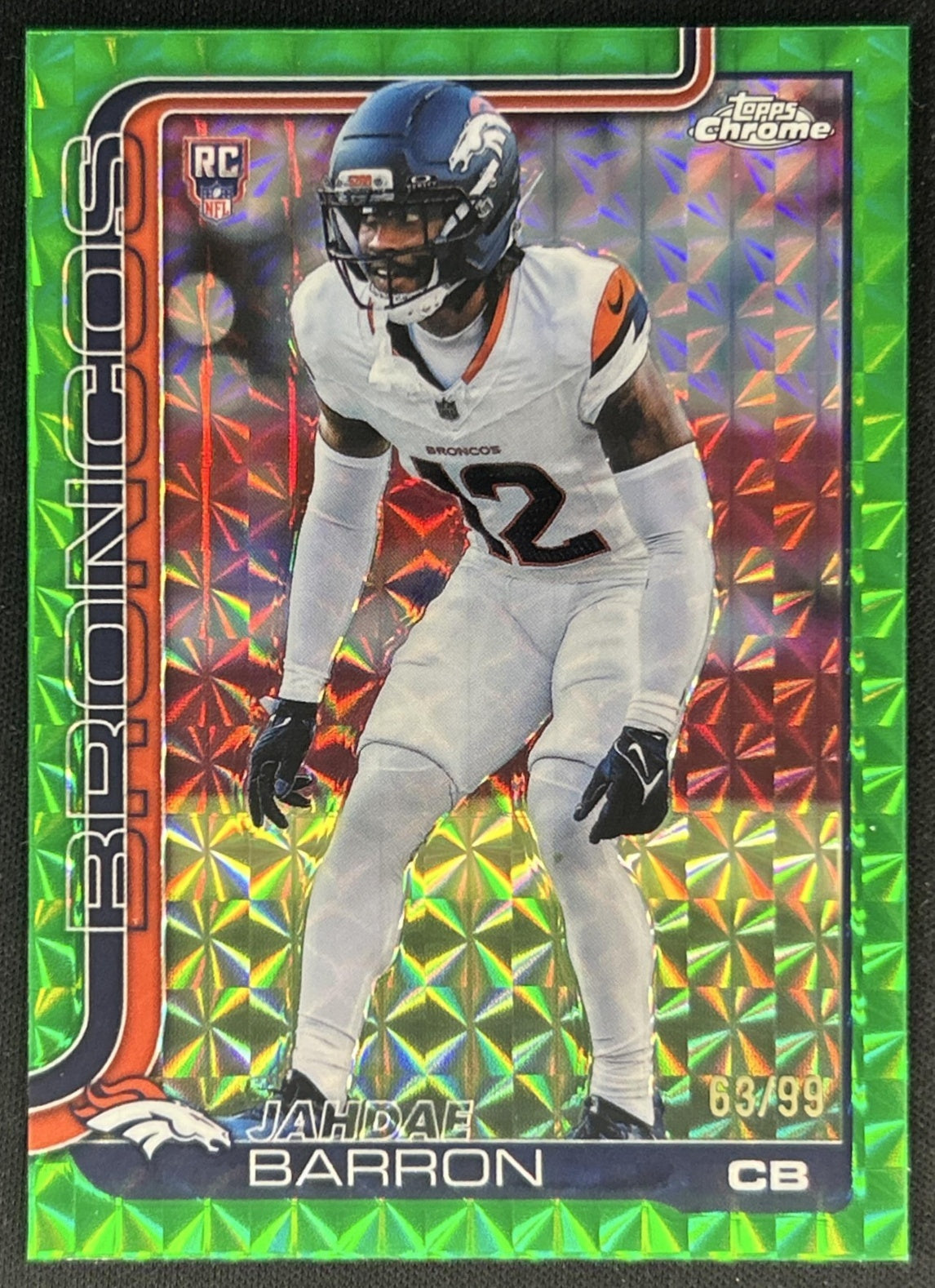 Jahdae Barron 2025 Topps Chrome Rookie Green Geometric Refractor /99 Broncos front