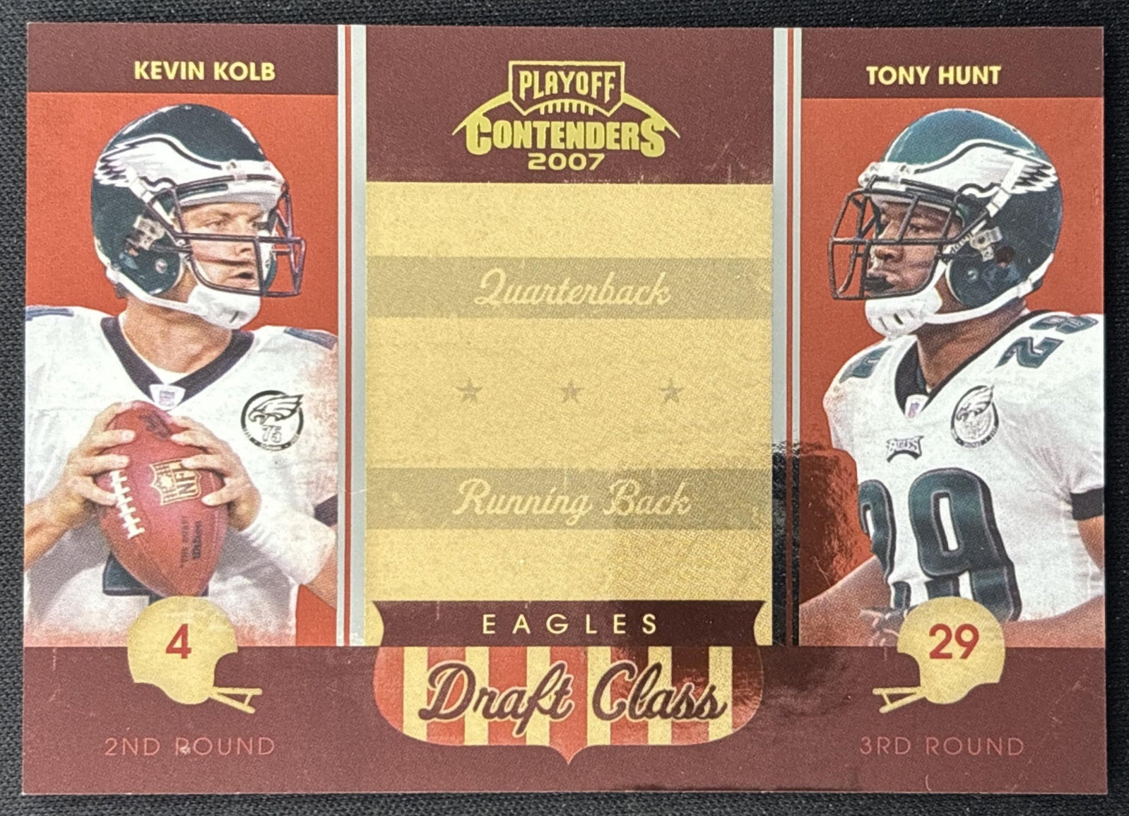 Kevin Kolb Tony Hunt 2007 Playoff Contenders Draft Class /1000 Eagles front